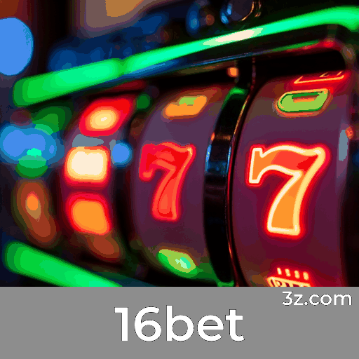 16bet: Preciso e Abrangente em Apostas Esportivas