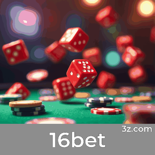16bet: Preciso e Abrangente em Apostas Esportivas